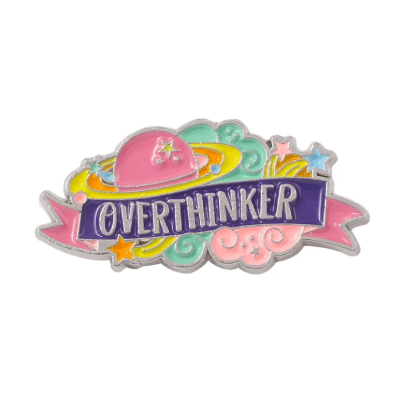 Overthinker Enamel Pin Badge
