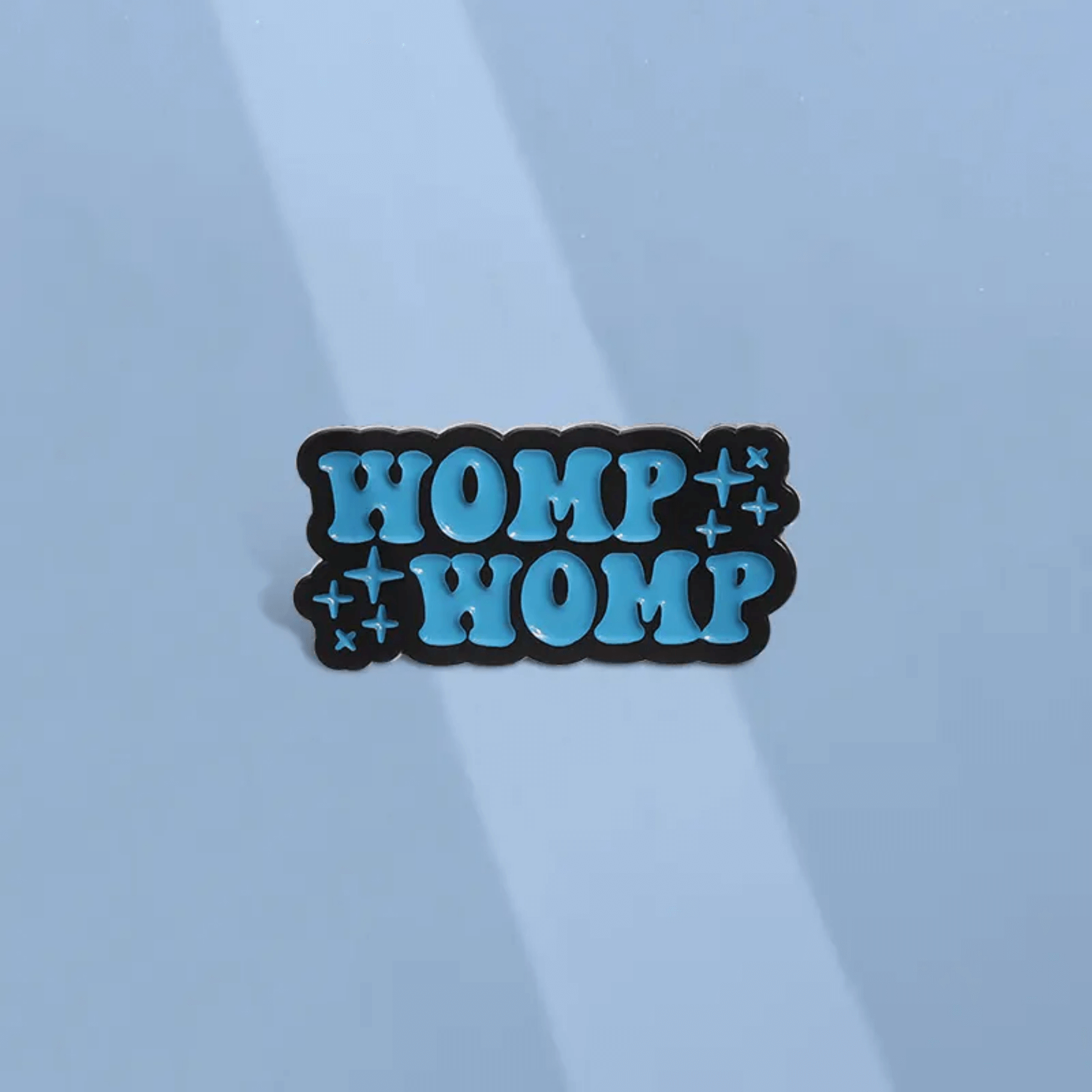 Womp Womp Enamel Pin Badge